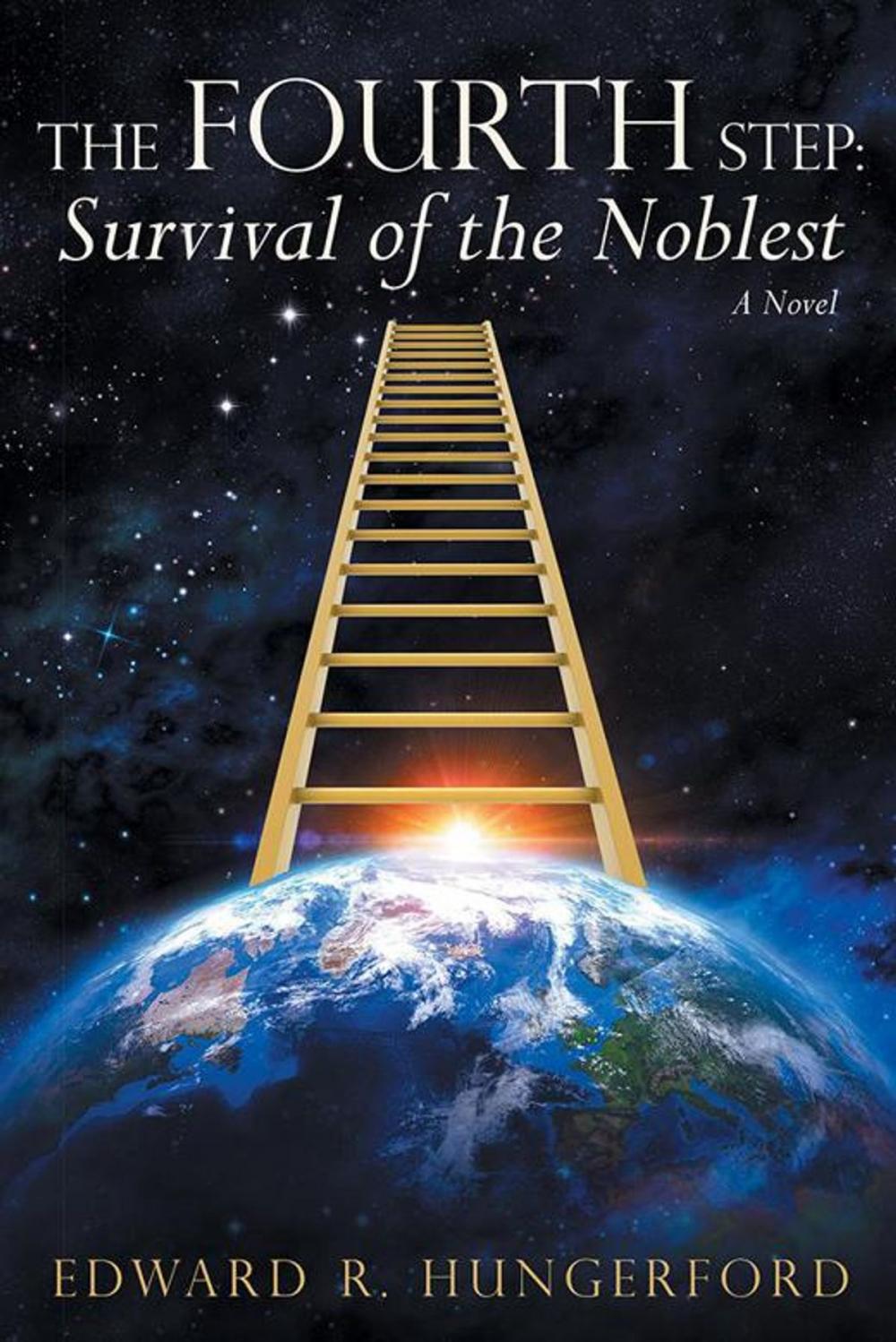 Big bigCover of The Fourth Step: Survival of the Noblest