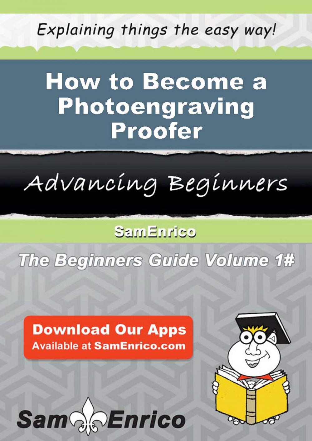 Big bigCover of How to Become a Photoengraving Proofer