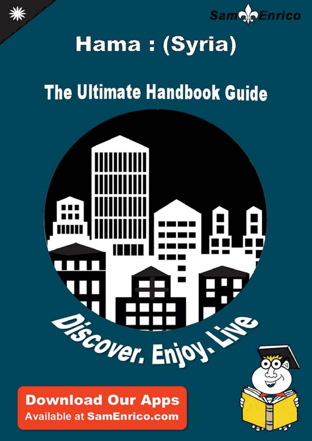 Big bigCover of Ultimate Handbook Guide to Hama : (Syria) Travel Guide