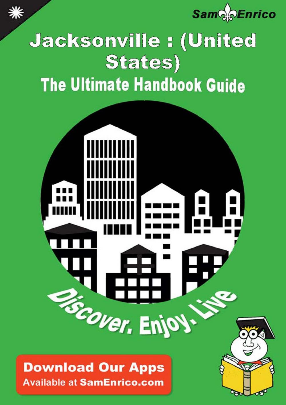 Big bigCover of Ultimate Handbook Guide to Jacksonville : (United States) Travel Guide