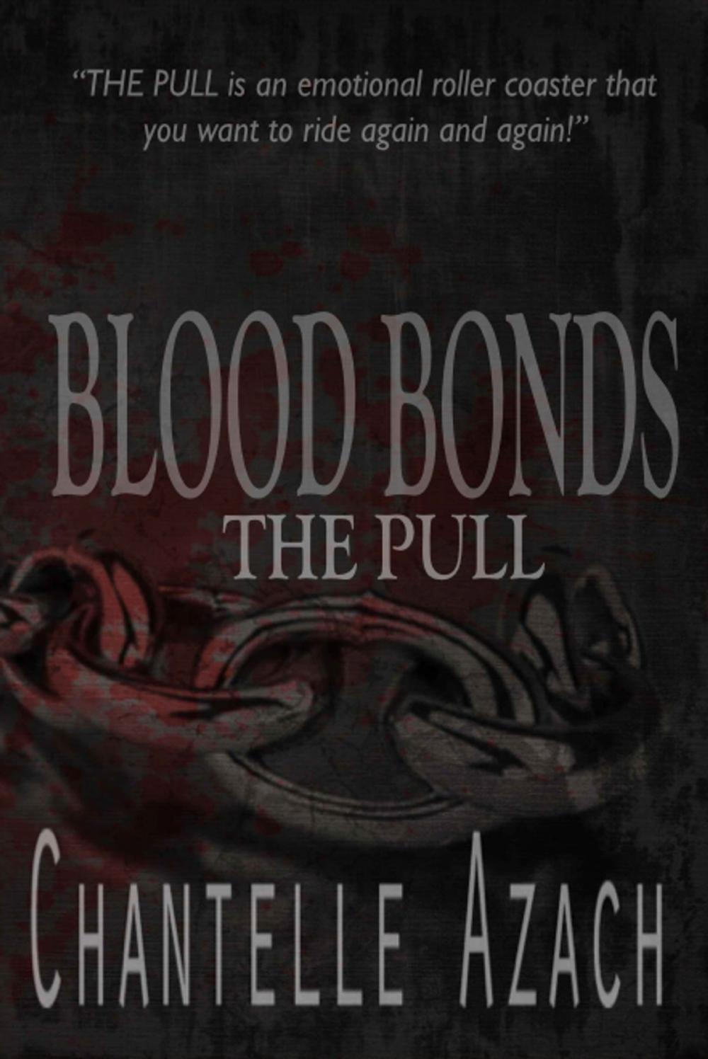 Big bigCover of Blood Bonds: The Pull