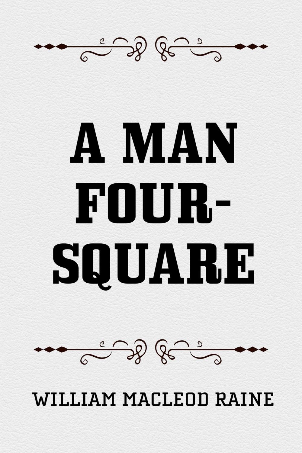 Big bigCover of A Man Four-Square
