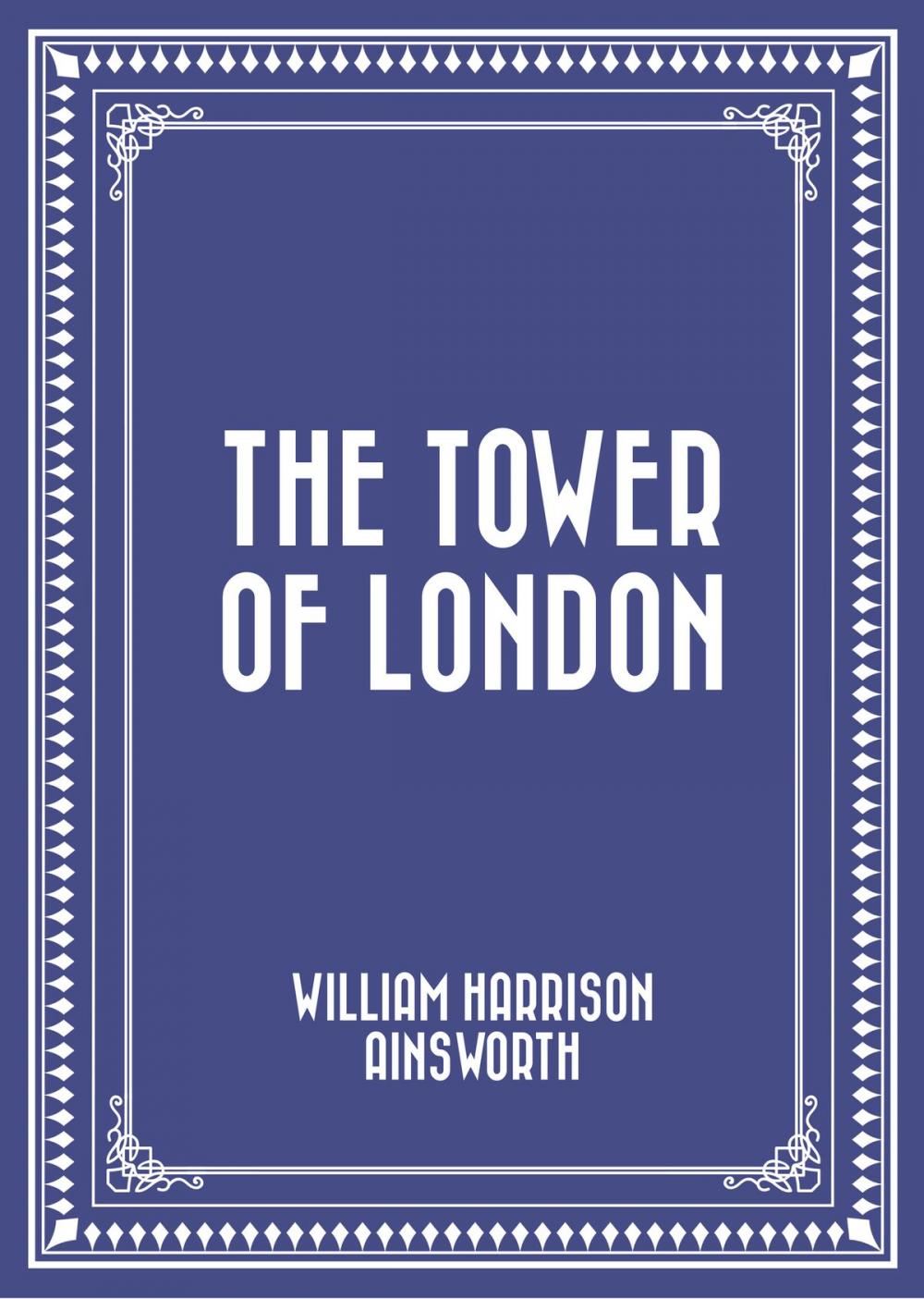 Big bigCover of The Tower of London
