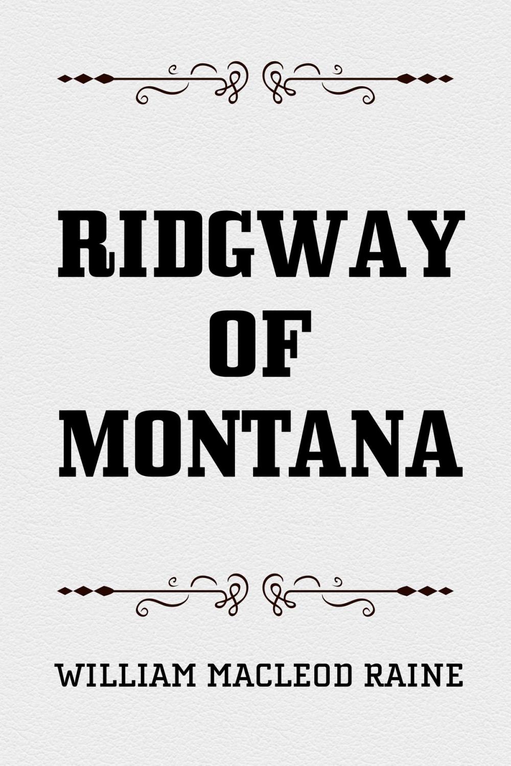 Big bigCover of Ridgway of Montana