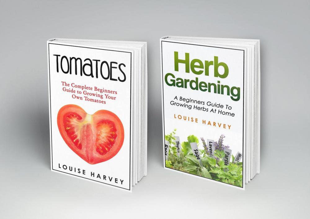 Big bigCover of Tomatoes and Herb Gardening: 2 Books in 1