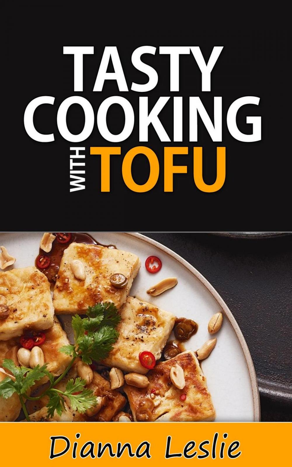Big bigCover of Tasty Cooking With Tofu