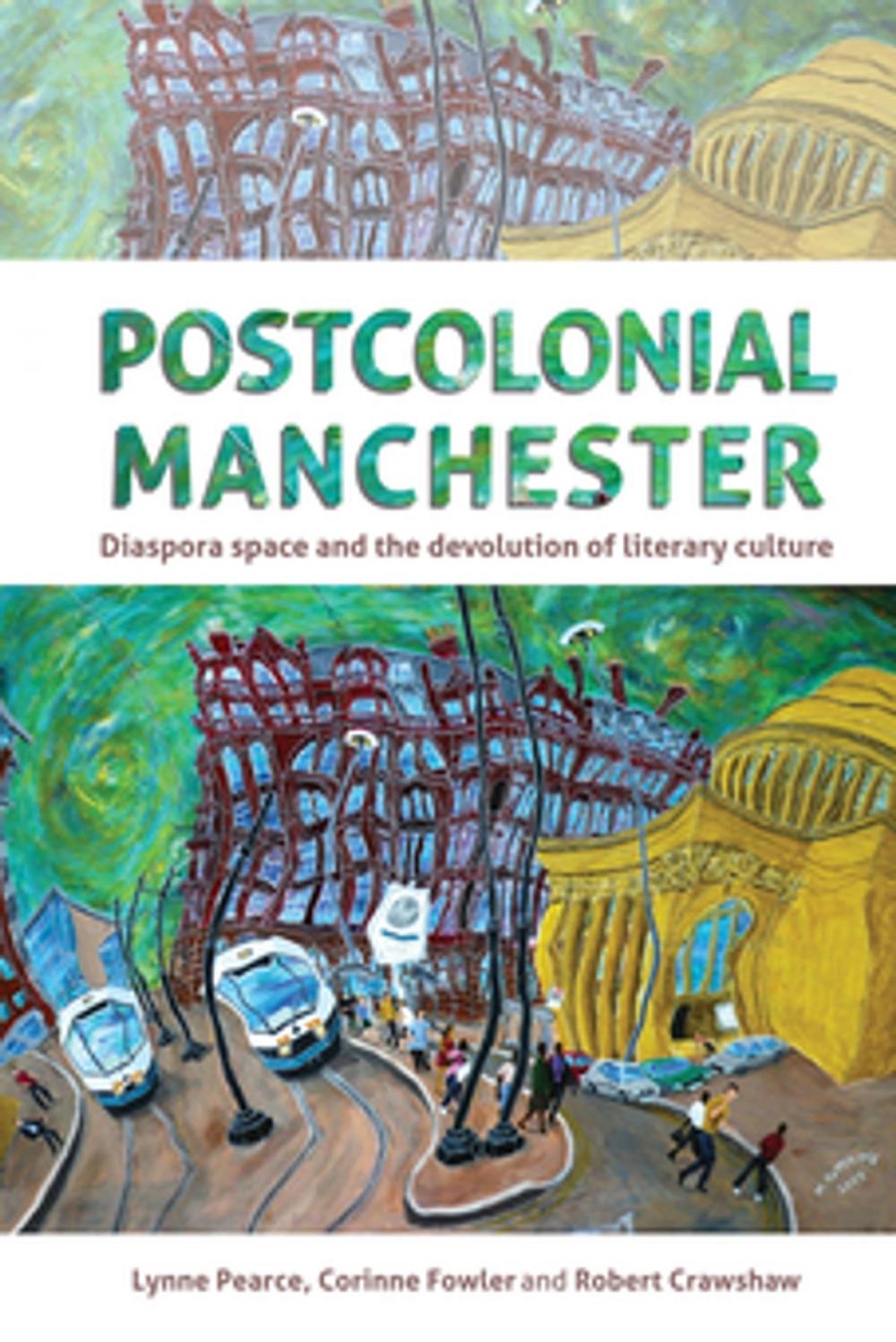 Big bigCover of Postcolonial Manchester