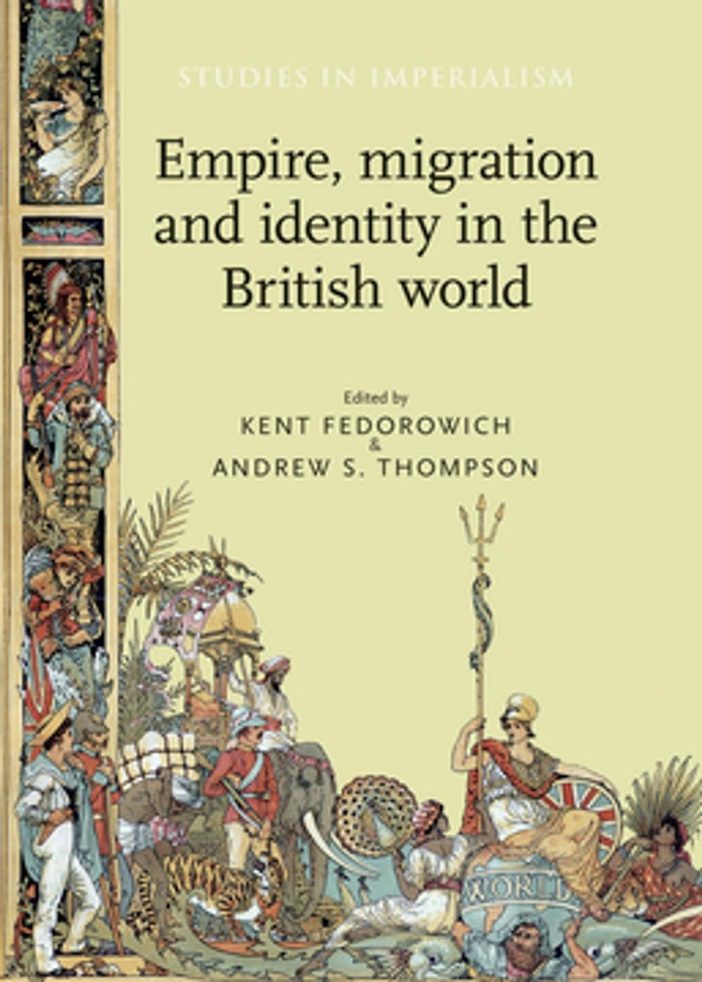 Big bigCover of Empire, migration and identity in the British World