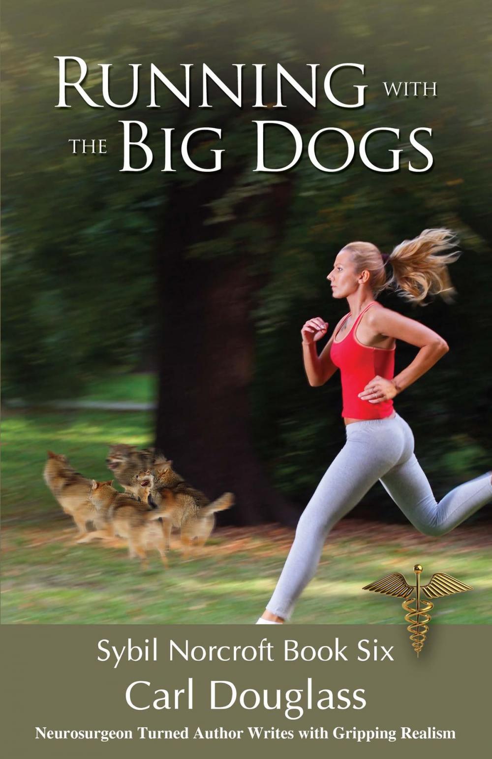 Big bigCover of Running With The Big Dogs