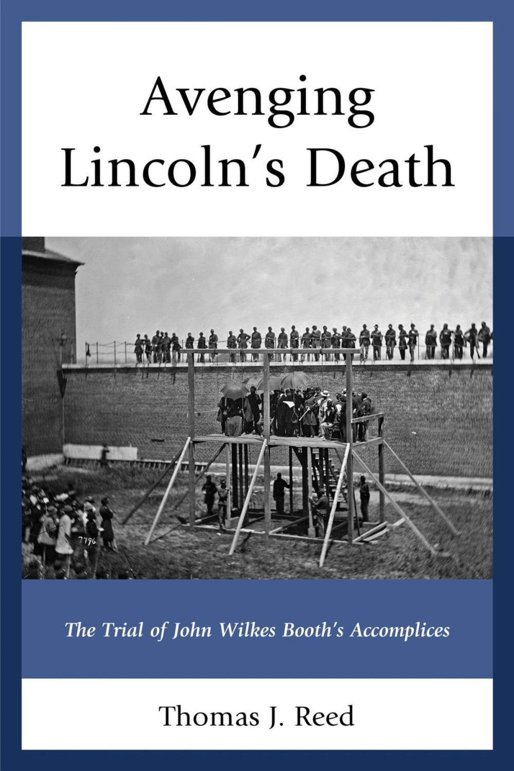 Big bigCover of Avenging Lincoln’s Death