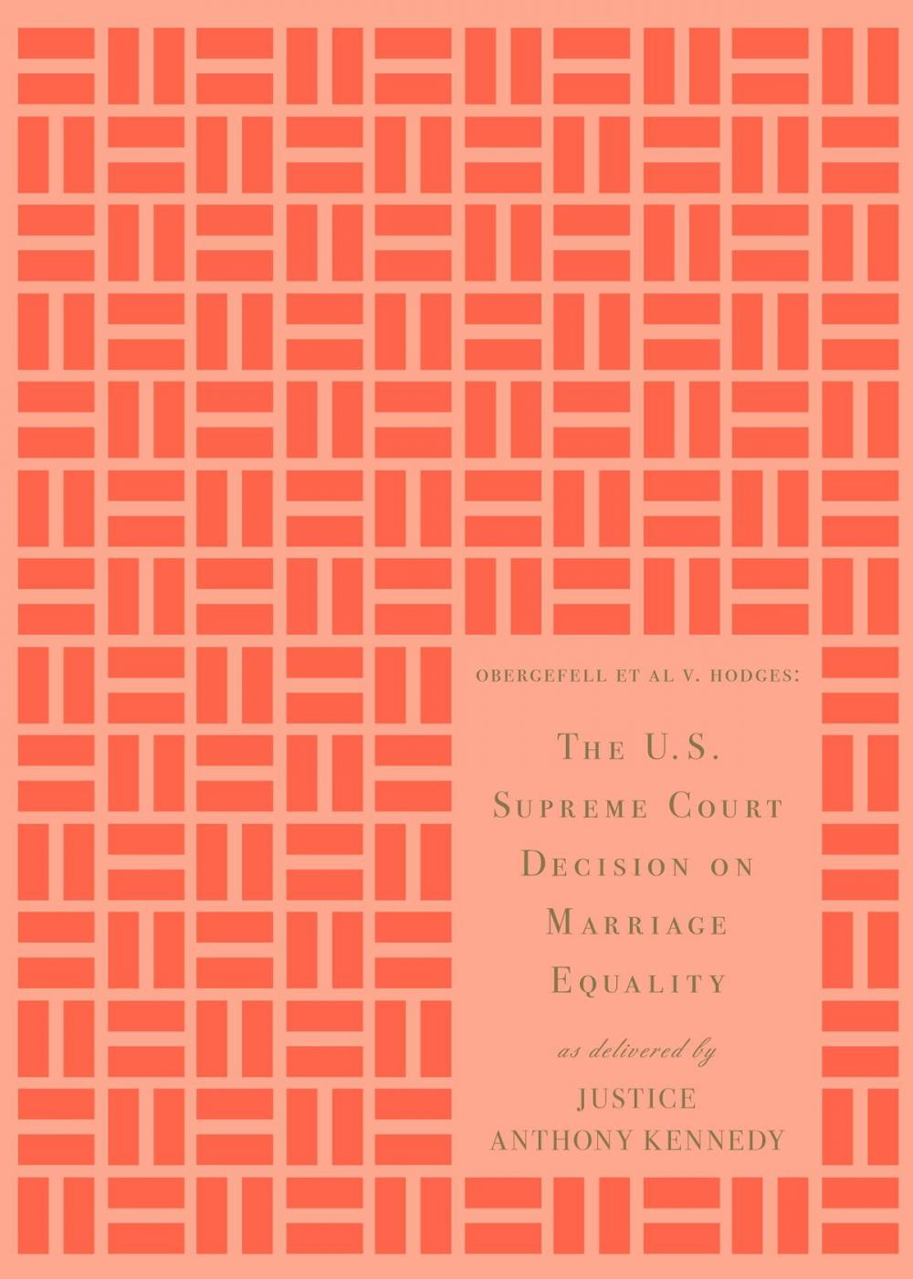 Big bigCover of The U.S. Supreme Court Decision on Marriage Equality, Gift Edition