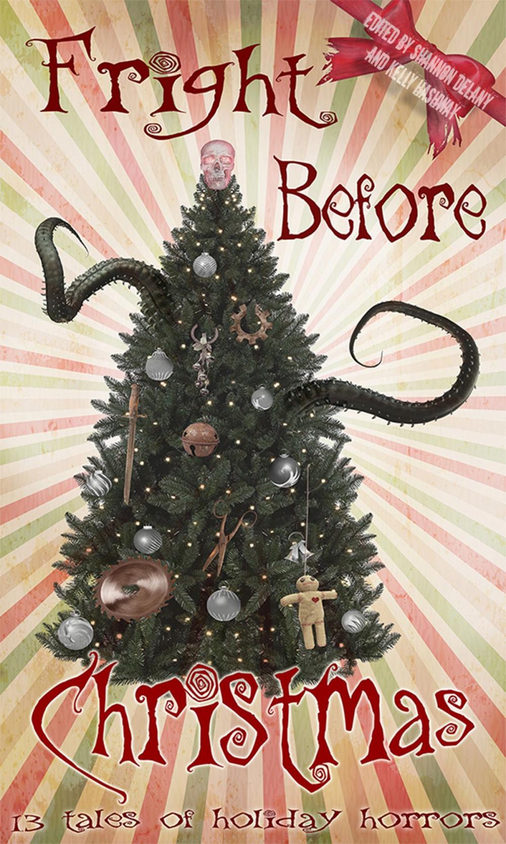 Big bigCover of Fright Before Christmas: 13 Tales of Holiday Horrors