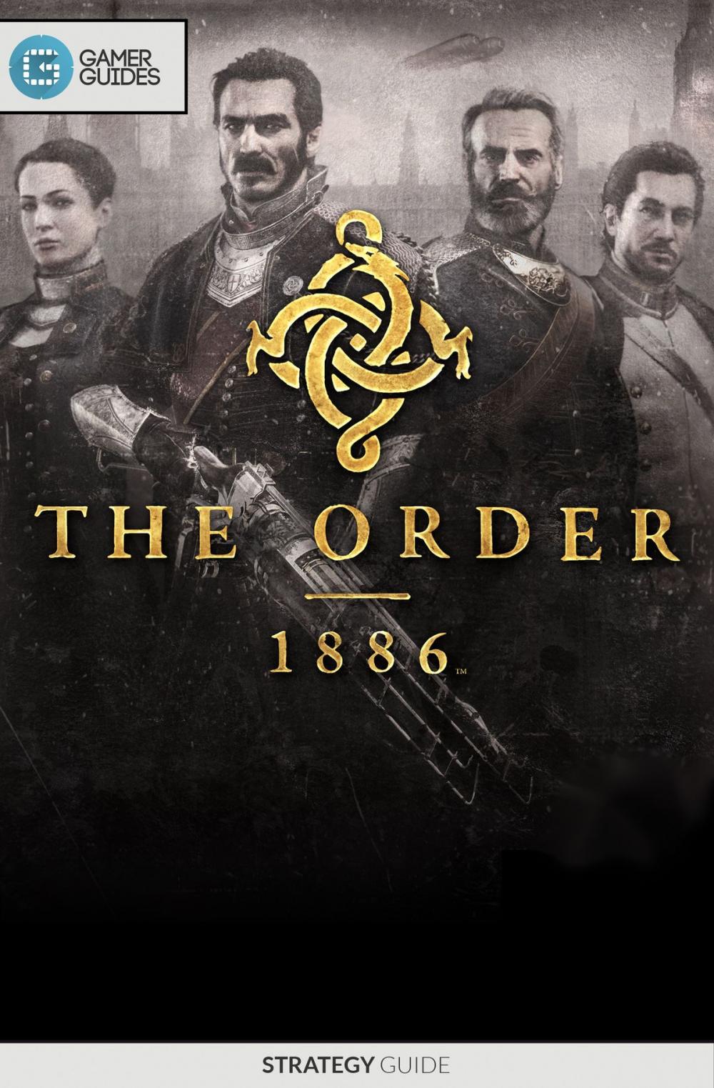 Big bigCover of The Order 1886 - Strategy Guide