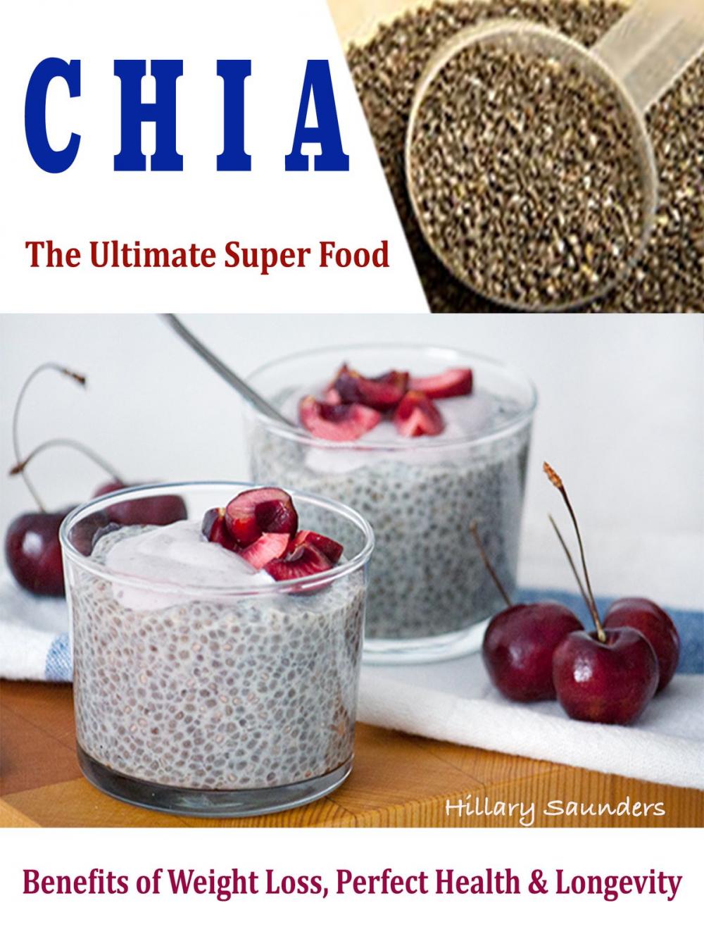 Big bigCover of Chia The Ultimate Super Food