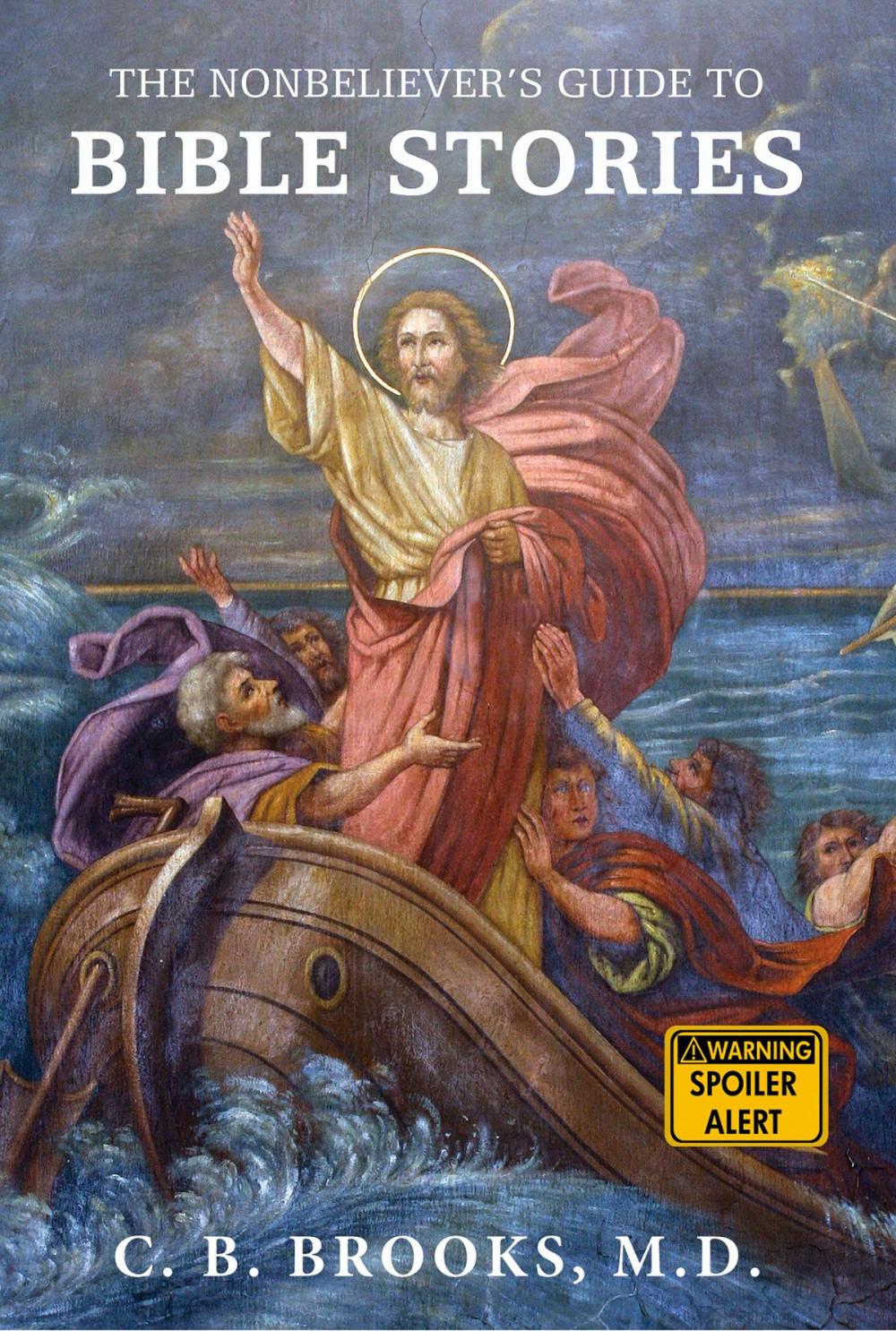 Big bigCover of The Nonbeliever's Guide to Bible Stories