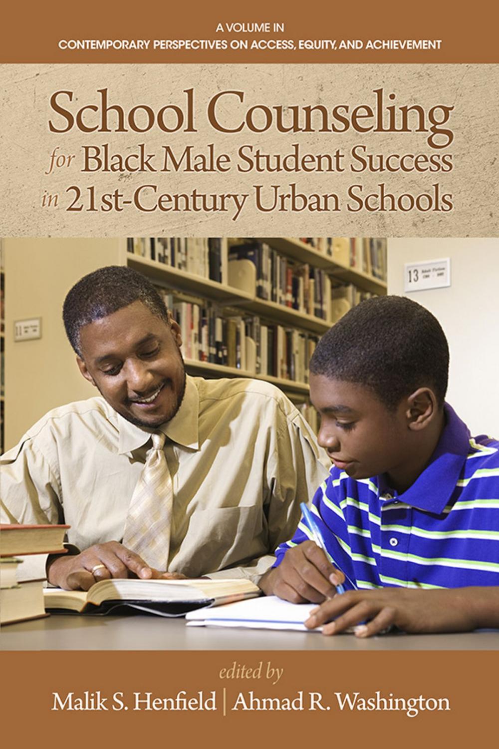 Big bigCover of School Counseling for Black Male Student Success in 21st Century Urban Schools