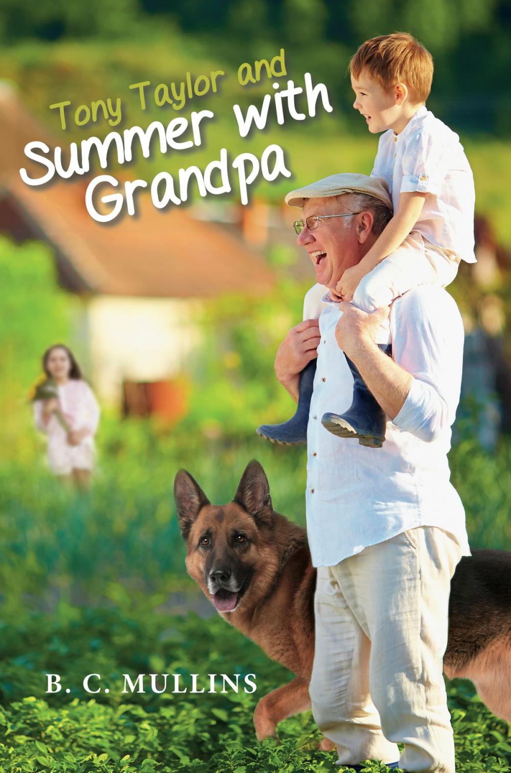 Big bigCover of Tony Taylor and Summer with Grandpa