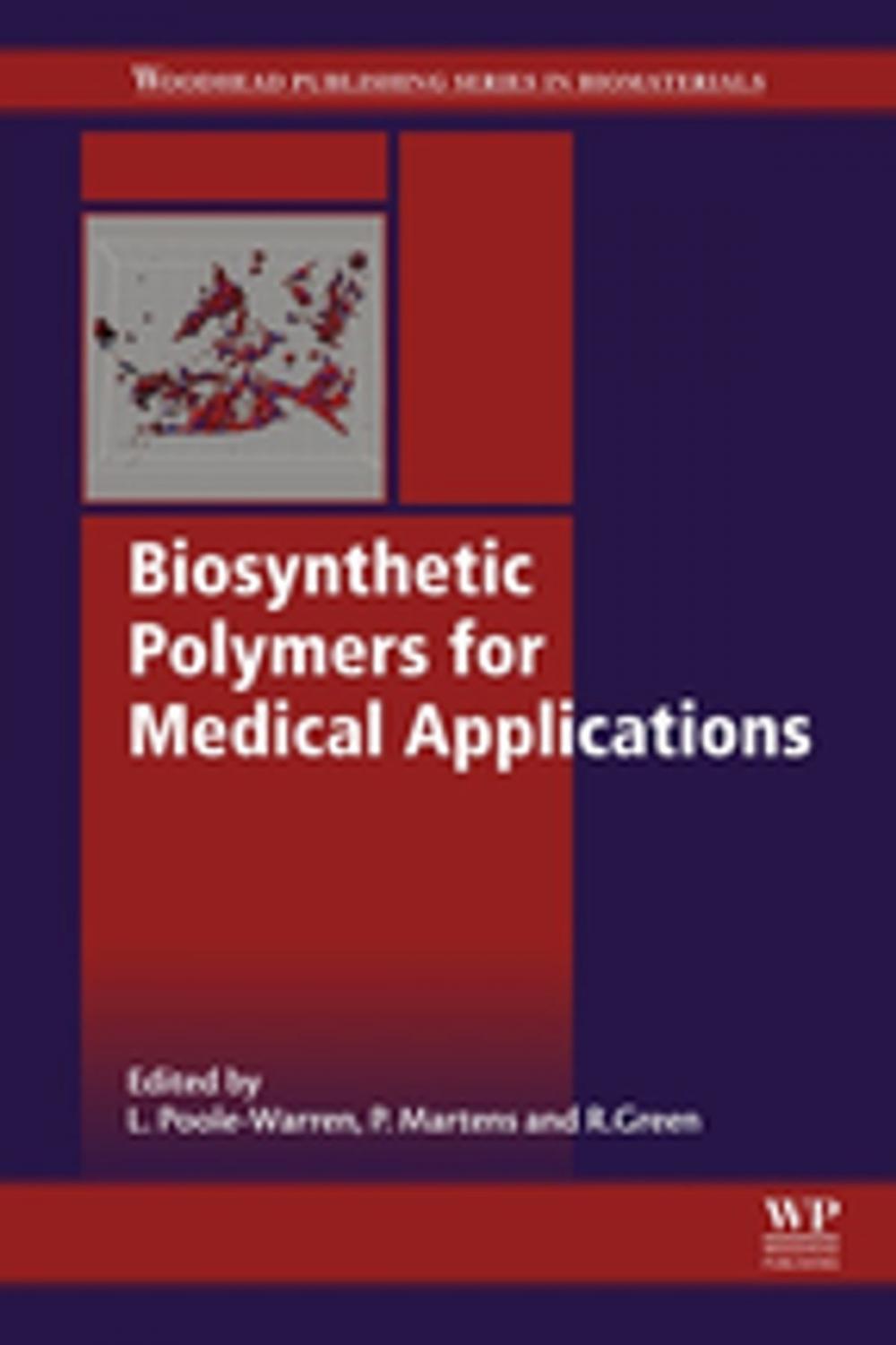 Big bigCover of Biosynthetic Polymers for Medical Applications