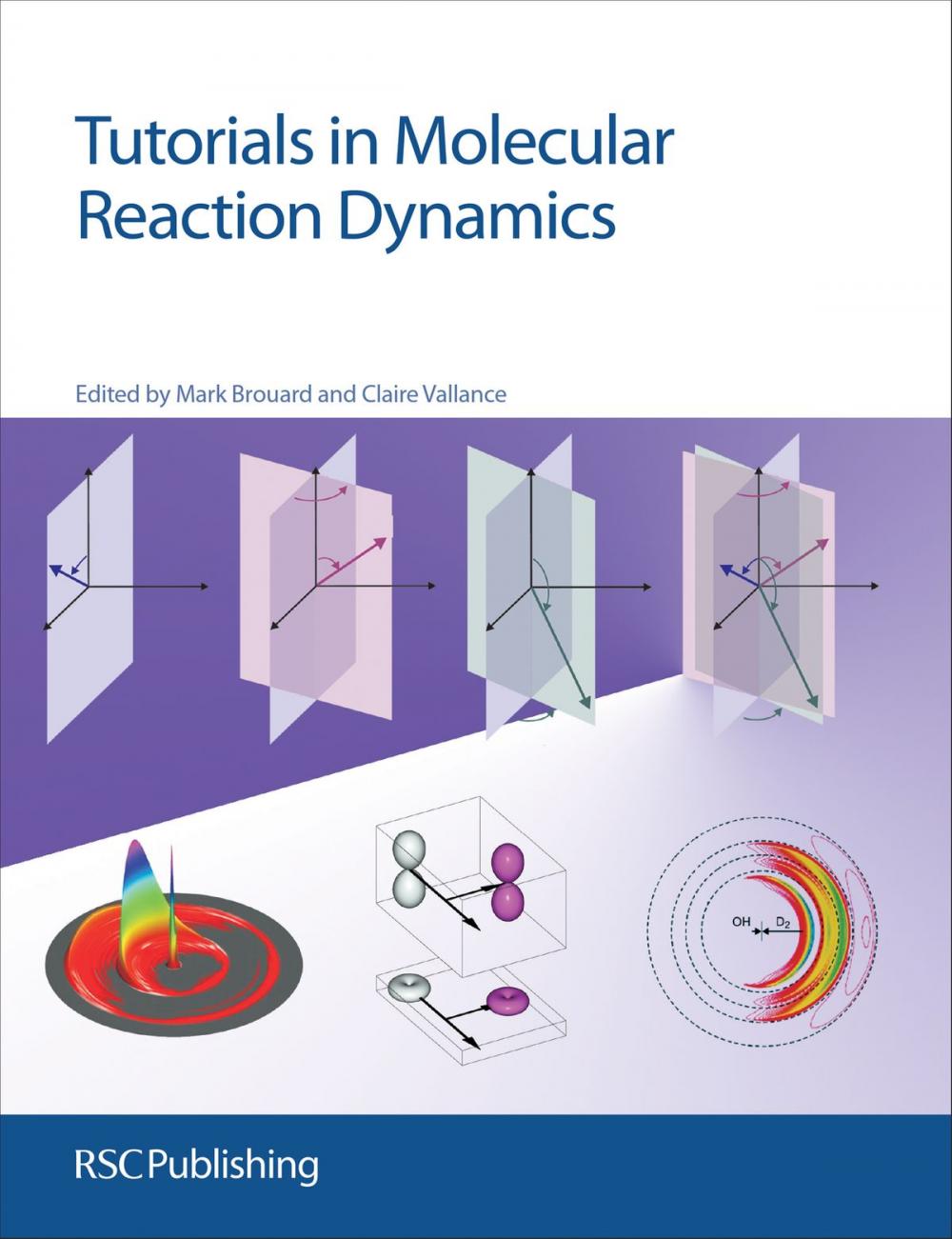 Big bigCover of Tutorials in Molecular Reaction Dynamics