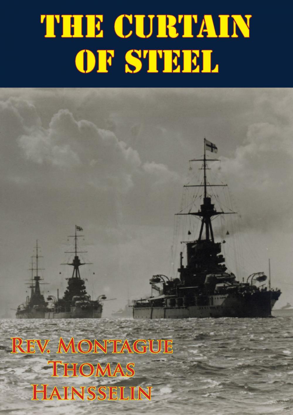 Big bigCover of The Curtain Of Steel [Illustrated Edition]