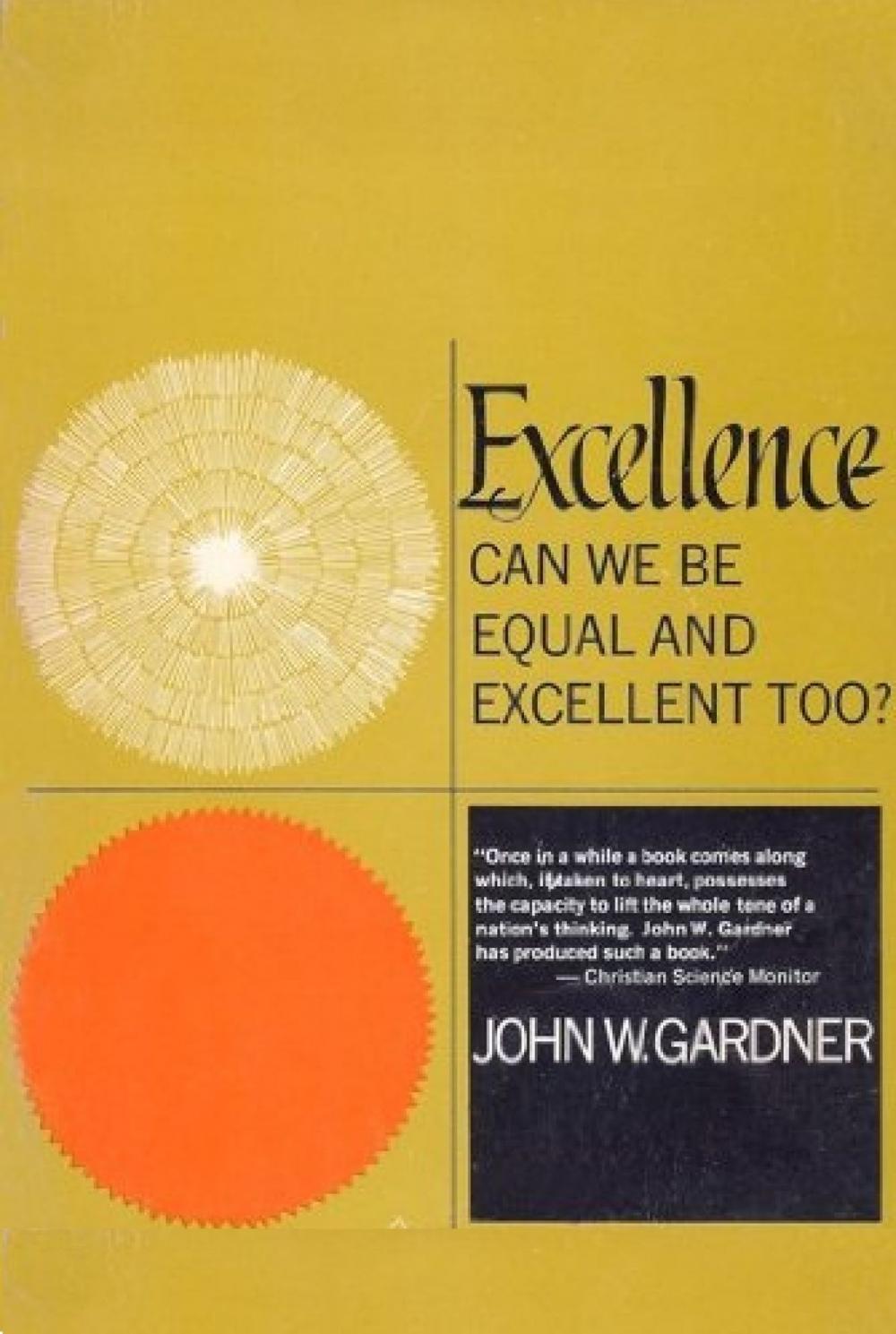Big bigCover of Excellence: Can We Be Equal And Excellent Too?