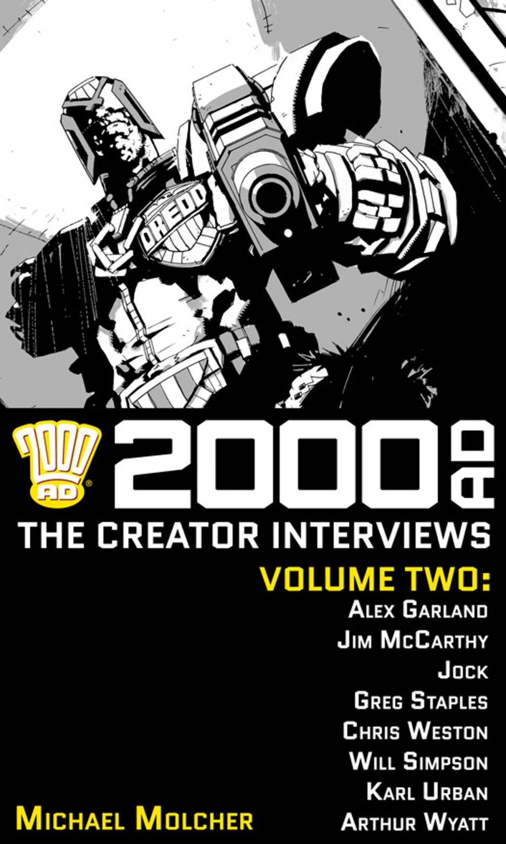 Big bigCover of 2000 AD: The Creator Interviews - Volume 02