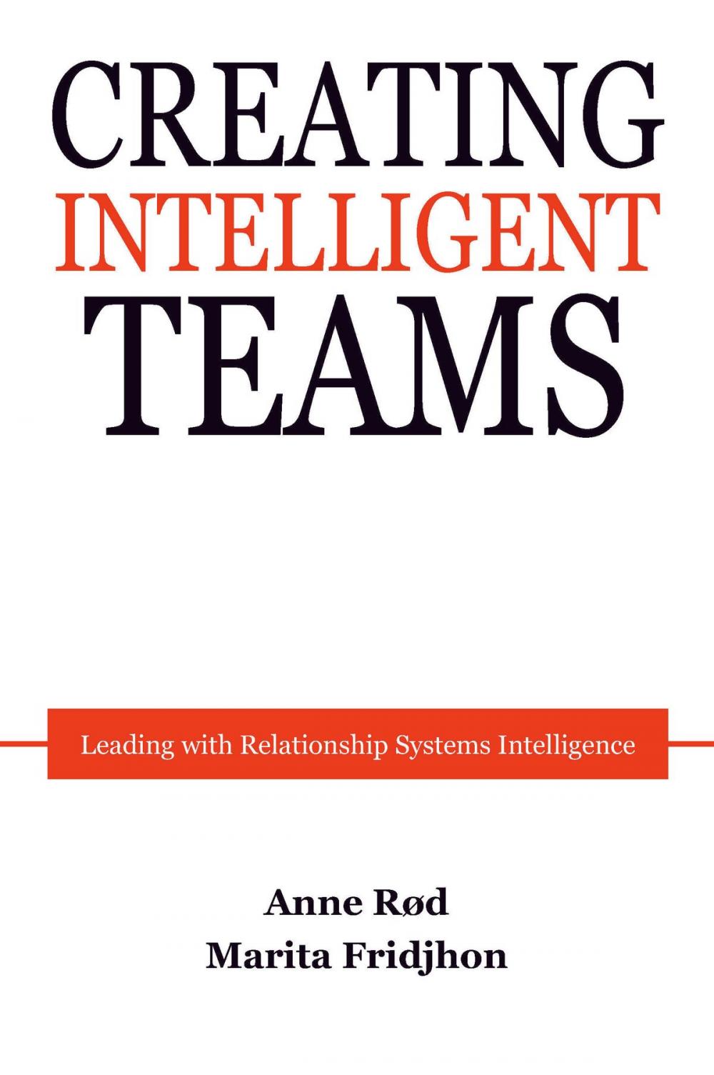 Big bigCover of Creating Intelligent Teams
