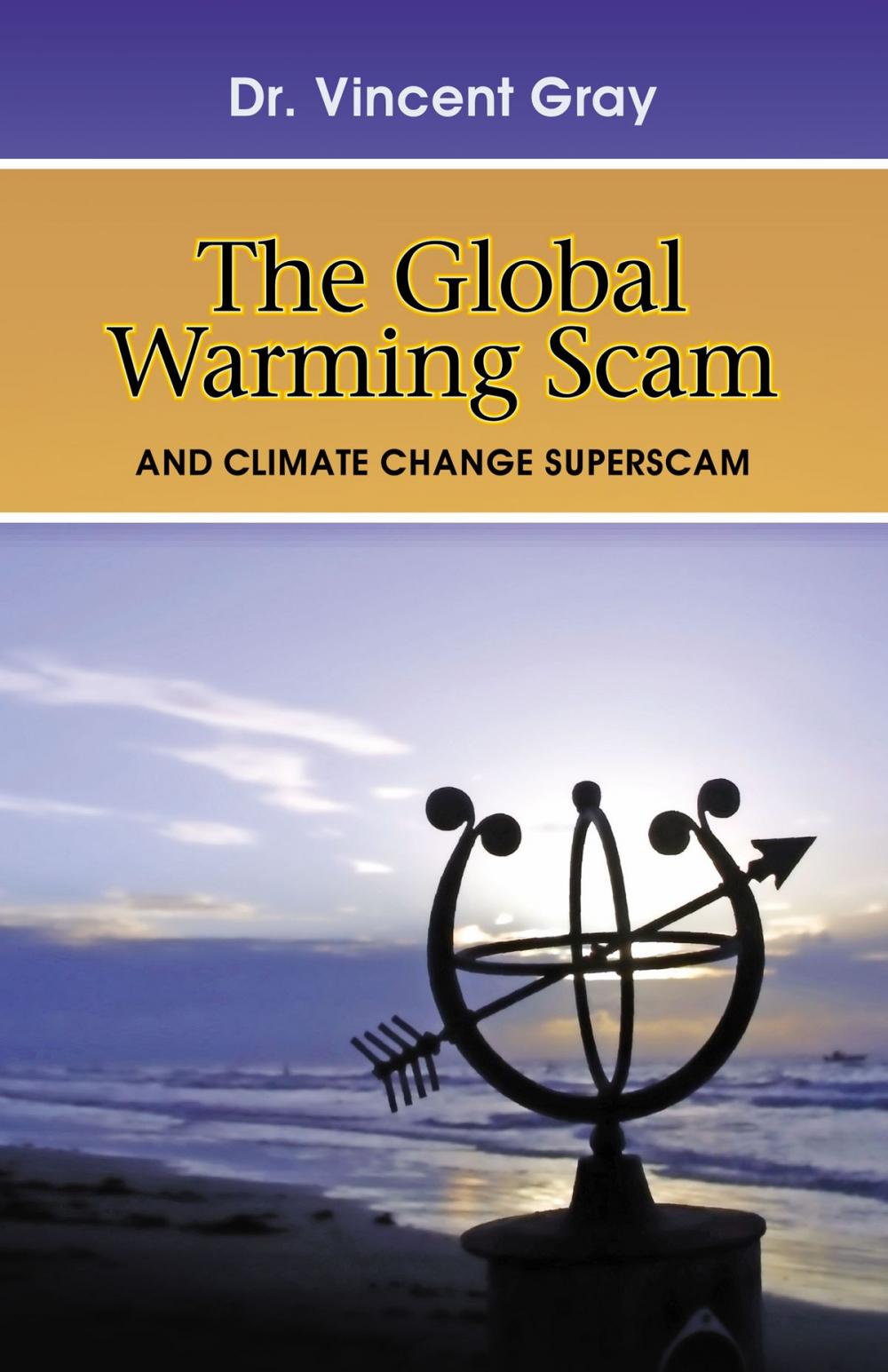 Big bigCover of The Global Warming Scam