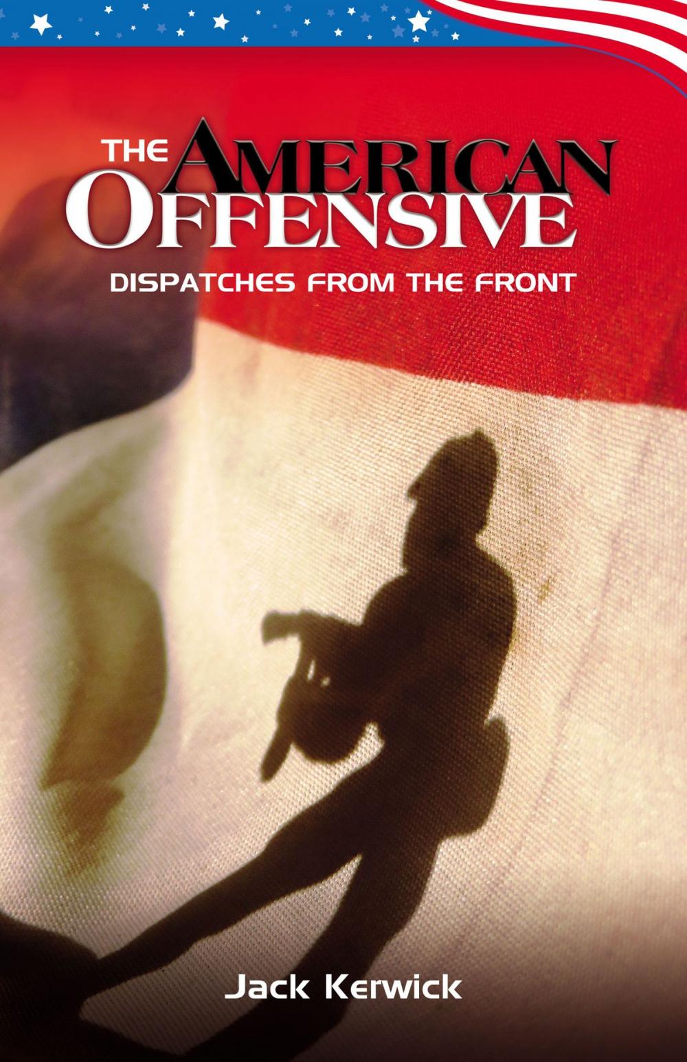 Big bigCover of The American Offensive