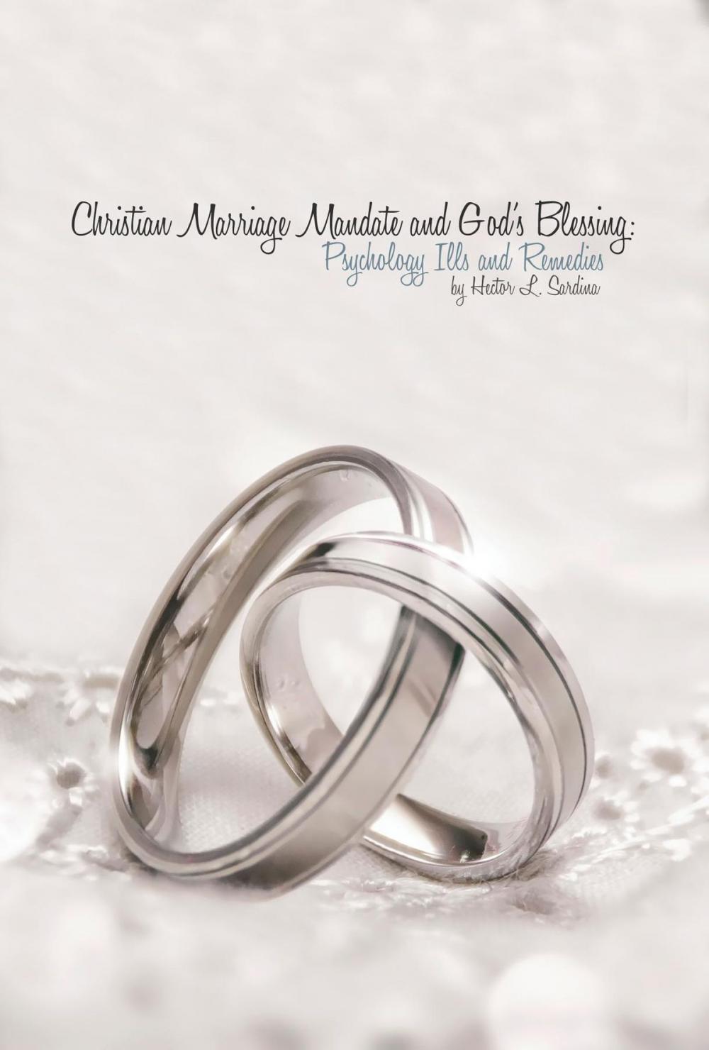 Big bigCover of Christian Marriage Mandate and God's Blessing: