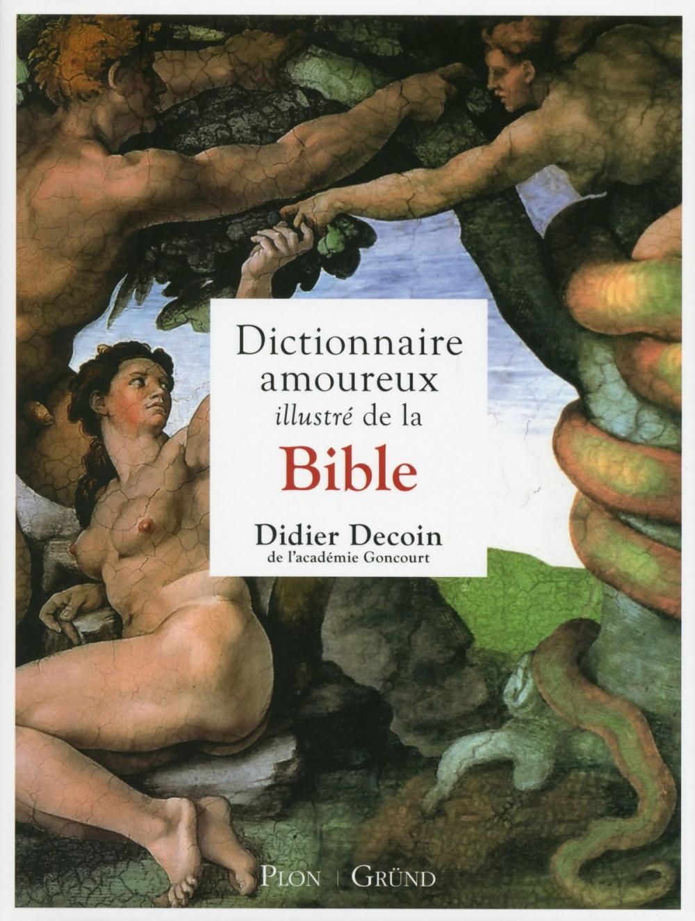 Big bigCover of Dictionnaire amoureux illustré de la Bible