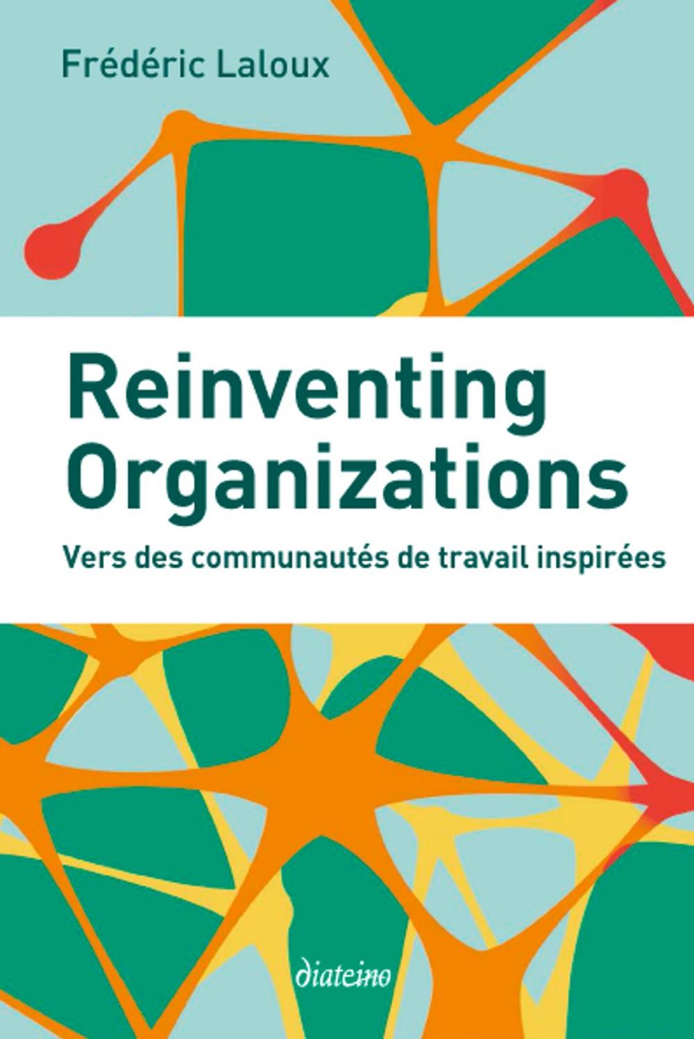 Big bigCover of Reinventing Organizations