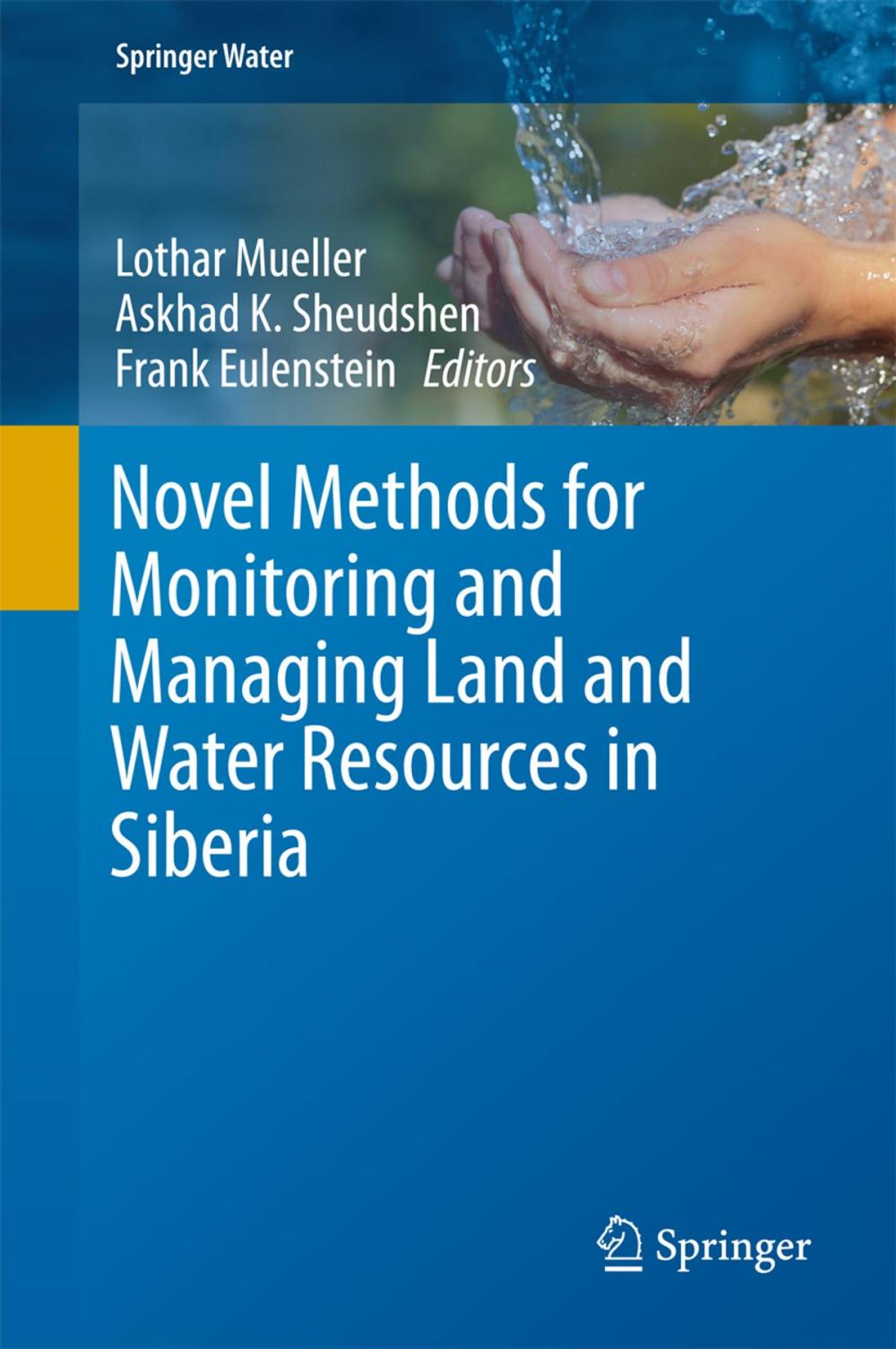Big bigCover of Novel Methods for Monitoring and Managing Land and Water Resources in Siberia