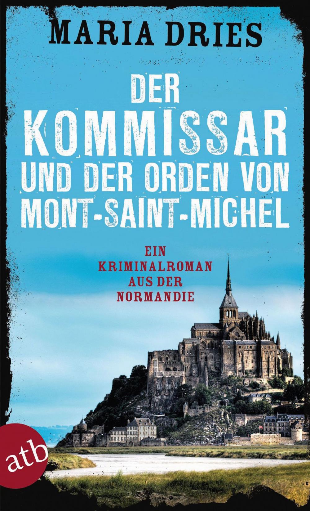 Big bigCover of Der Kommissar und der Orden von Mont-Saint-Michel