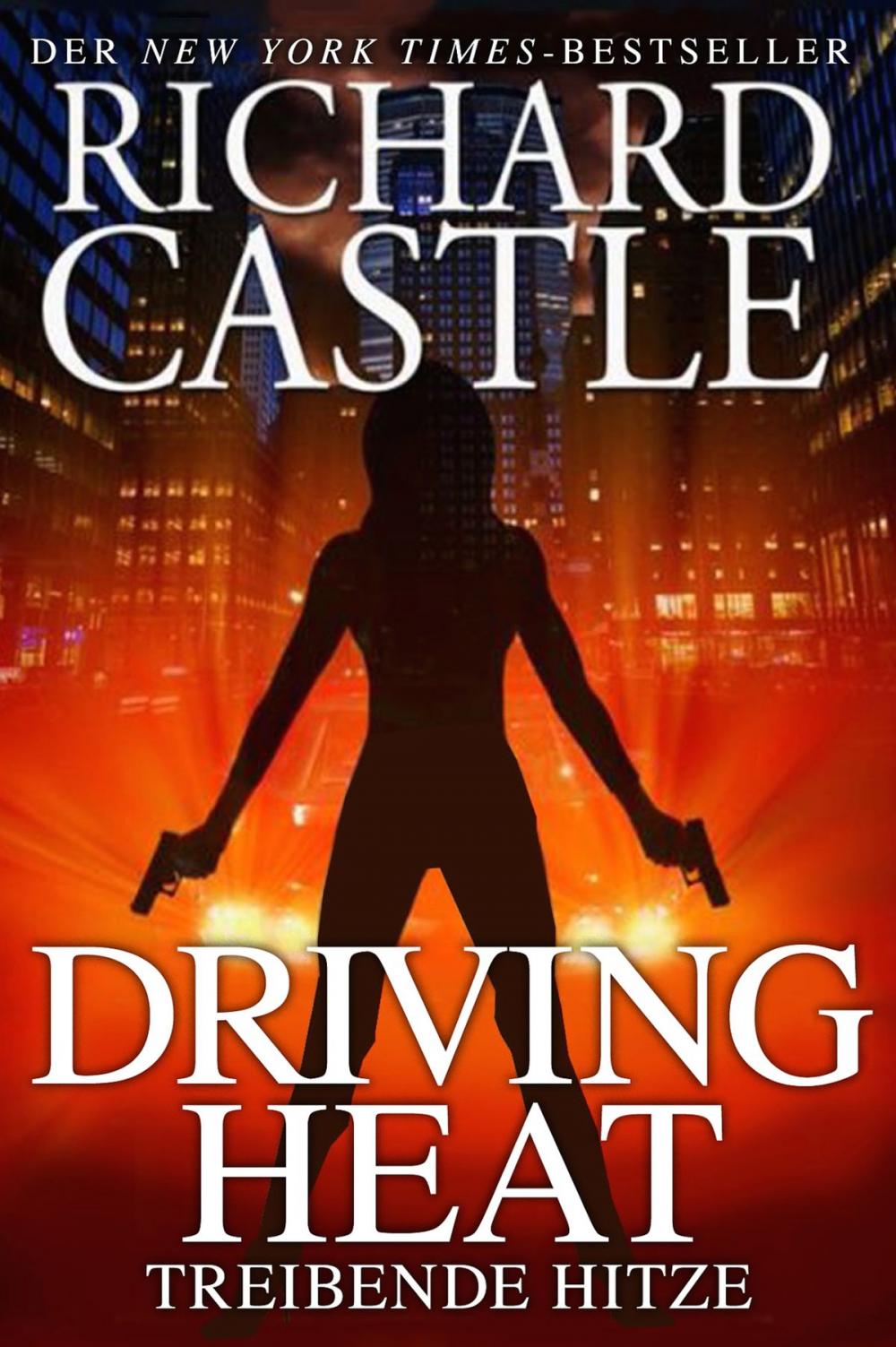 Big bigCover of Castle 7: Driving Heat - Treibende Hitze