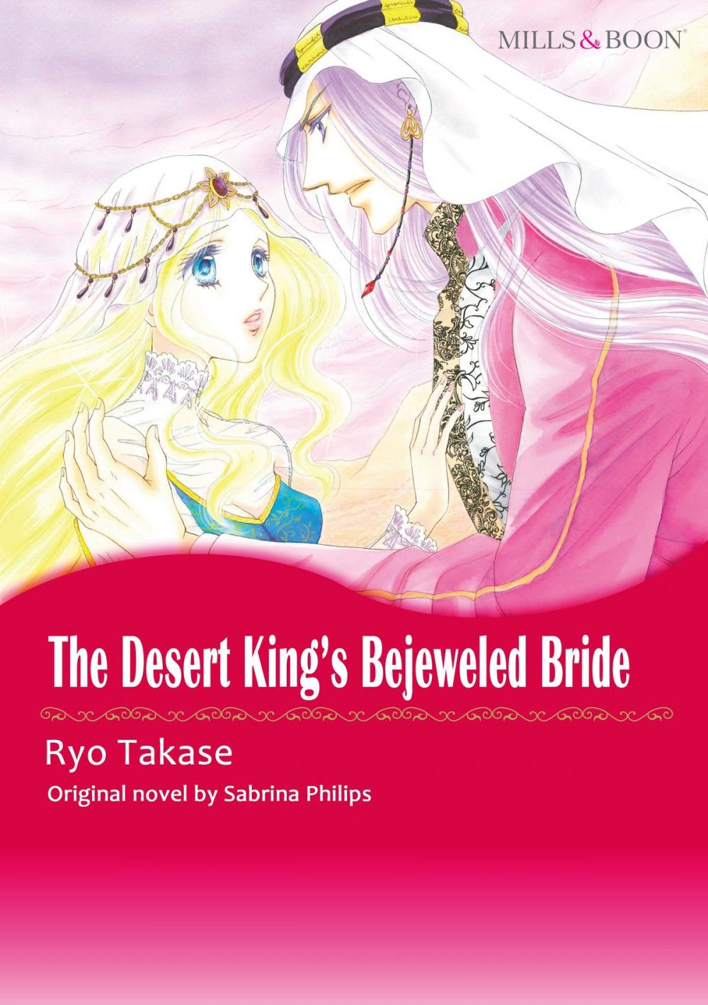 Big bigCover of THE DESERT KING'S BEJEWELLED BRIDE (Mills & Boon Comics)