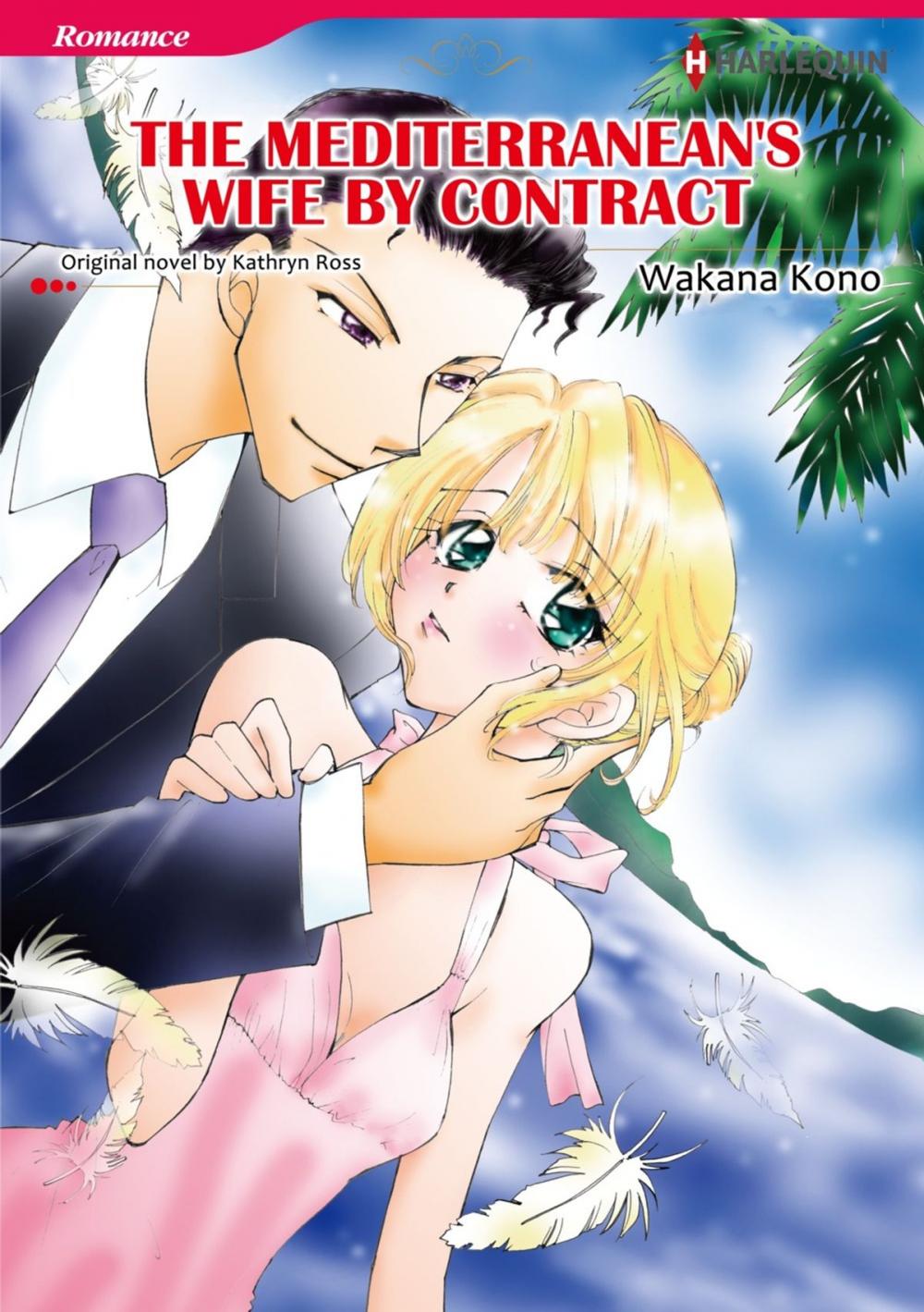 Big bigCover of THE MEDITERRANEAN'S WIFE BY CONTRACT (Harlequin Comics)