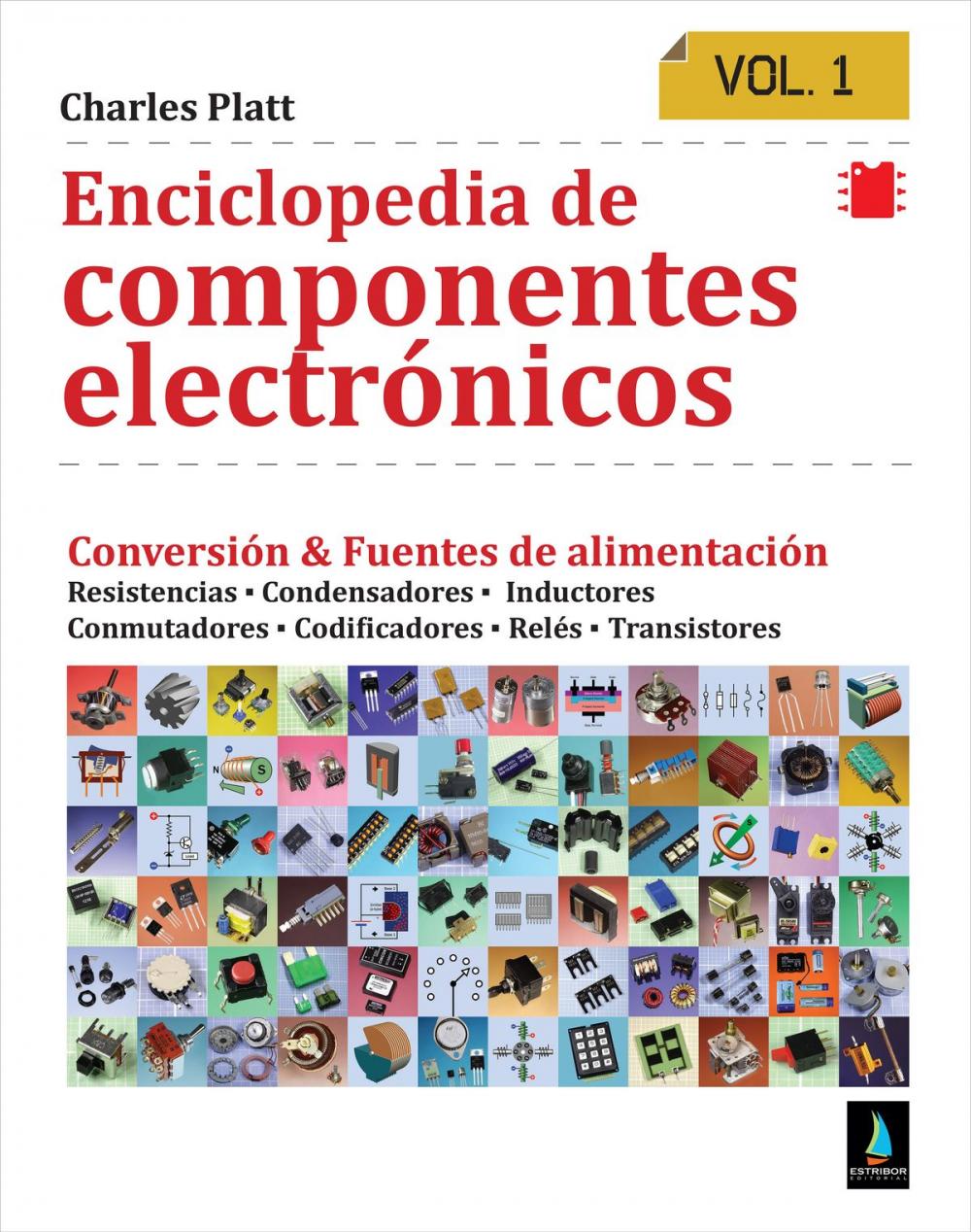 Big bigCover of Enciclopedia de componentes electrónicos. Vol 1
