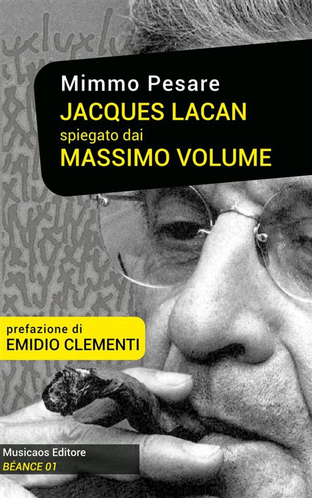 Big bigCover of Jacques Lacan spiegato dai Massimo Volume