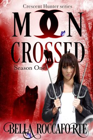 Cover of the book Moon Crossed Season 1 Box Set by K R Brorman, CC Cedras, SA Young