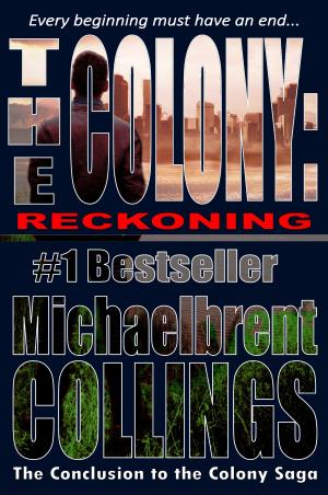 bigCover of the book The Colony: Reckoning by 