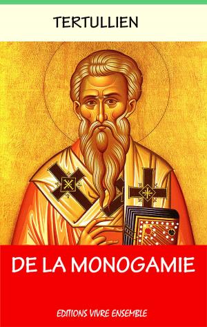 Cover of the book De la Monogamie by Tertullien