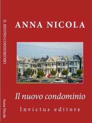 Cover of the book Il nuovo condominio by A. Manzoni