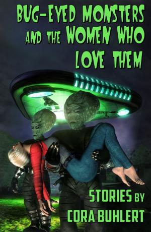Cover of Bug-Eyed Monsters and the Women Who Love Them