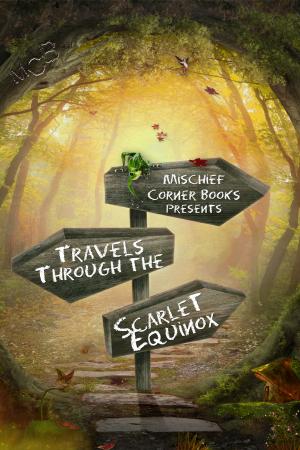 Cover of the book Travels Through the Scarlet Equinox by Freddy MacKay