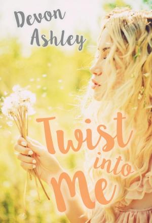 Book cover of Twist Into Me