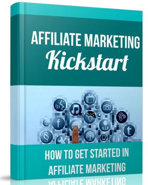 Book cover of Affiliate Marketing Kickstart