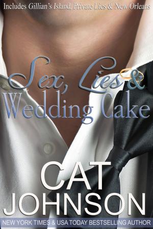 Cover of the book Sex, Lies & Wedding Cake by Deborah Simmons