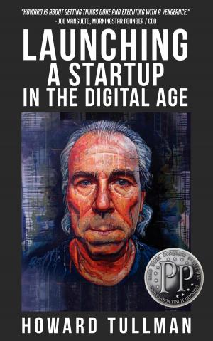 Cover of the book Launching a Startup in the Digital Age by Mike Houlihan