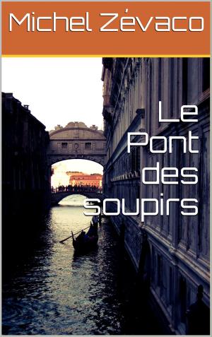 Cover of Le Pont des soupirs